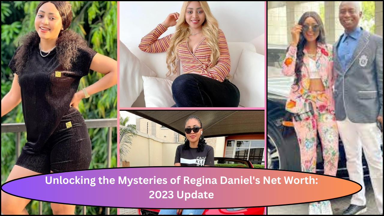 Regina Daniels Net Worth