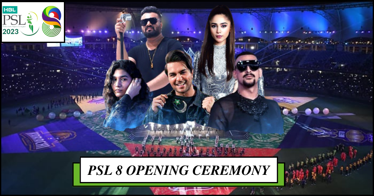 PSL Opening Ceremony 2023