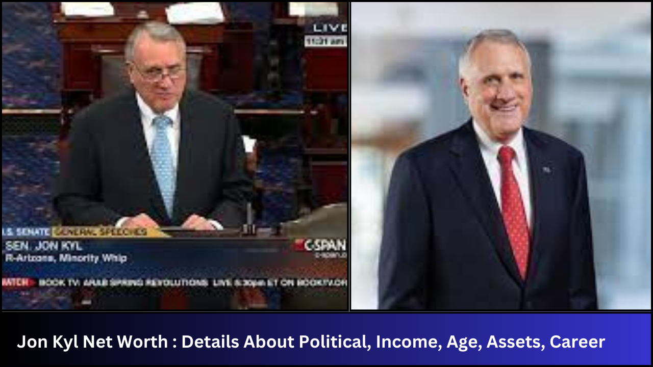 Jon Kyl Net Worth